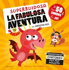 Aventura Superruidosa