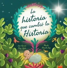 La historia que cambió la historia