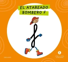 Cubierta El atareado bombero F