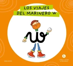Cubierta Los viajes del marinero W 