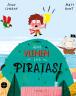 ¡Que vienen los piratas!