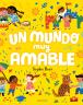 Un mundo muy amable