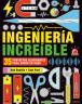 Ingeniería increíble
