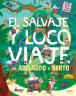El salvaje y loco viaje de Abelardo y Berto