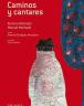 Caminos y cantares