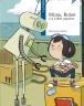 Mima, Robot e o Libro máxico