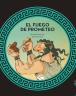 El fuego de Prometeo