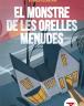 El monstre de les orelles menudes