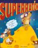 Superratón y el robo del Gran Queso