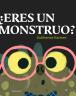 ¿Eres un monstruo?