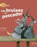 Les bruixes i el pescador