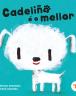 Cadeliño é o mellor