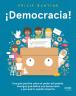 ¡Democracia!