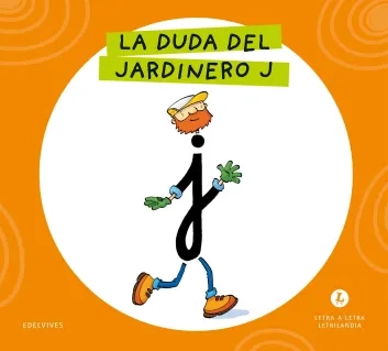 Cubierta La duda del jardinero J