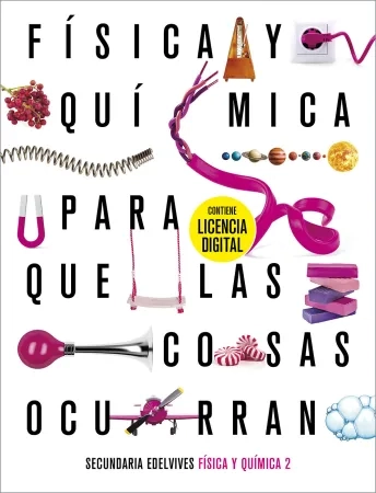 Fís. y Quím 2.º ESO. CyL/Mad/Val/Gal/Ext/Nav/Ast (Con lic.)