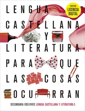 Lengua Castellana y Literatura 3.º ESO (Con licencia)