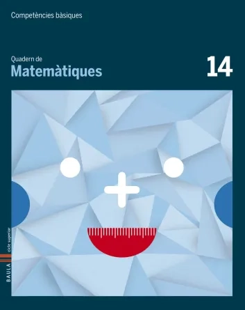 Quadern de Matemàtiques 14.  Competències bàsiques