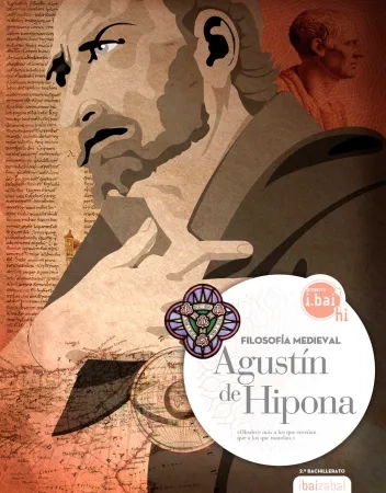 Filosofía: San Agustín de Hipona. 2.º Bachillerato