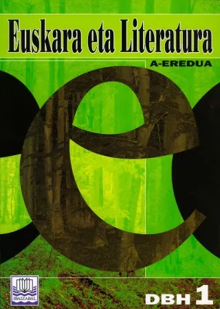 Euskara eta Literatura DBH 1 'A' EREDUA