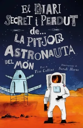 La pitjor astronauta del món