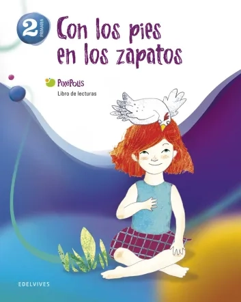 Libro de Lecturas. Con los pies en los zapatos 2.º Primari