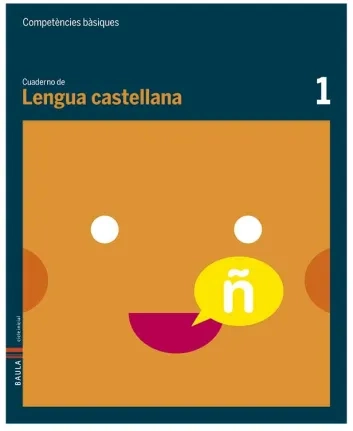 Cuaderno Lengua castellana 1. Competències bàsiques