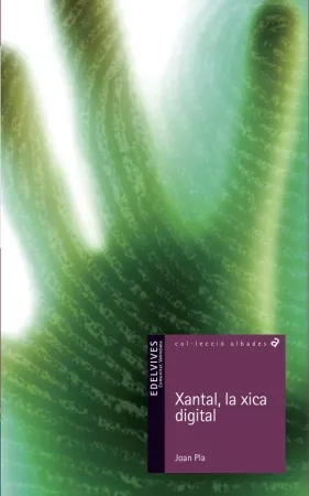 Xantal, la xica digital