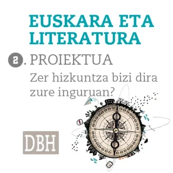 Licencia digital Zer hizkuntza ditugu inguruan? DBH 2