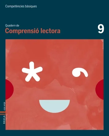 Quadern Comprensió lectora 9.Competències bàsiques
