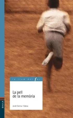 La pell de la memòria