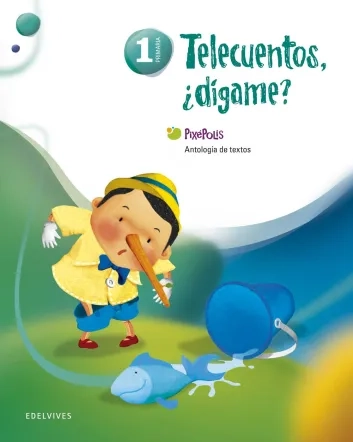 Libro de Lecturas. Telecuentos, ¿dígame? 1.º Primaria