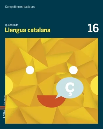 Quadern de Llengua catalana 16. Competències bàsiques