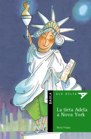 La tieta Adela a Nova York