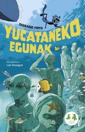 Yucataneko egunak