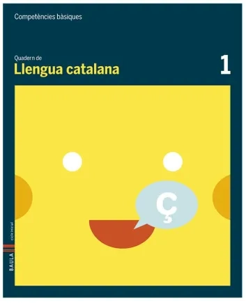 Quadern de Llengua catalana 1. Competències bàsiques