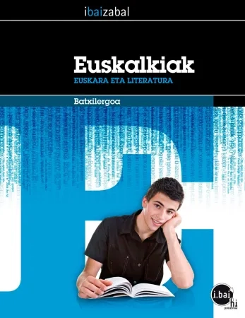 Euskalkiak. Batxilergoa