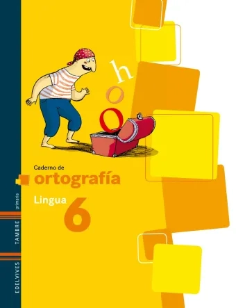 Caderno de Ortografía 6.º Primaria