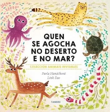 Quen se agocha no deserto?