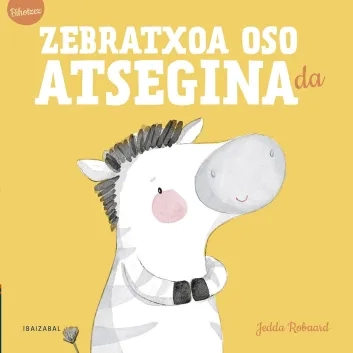 Zebratxoa oso atsegina da