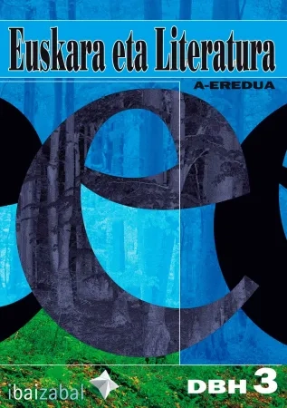 Euskara eta Literatura DBH 3 'A' EREDUA