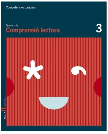 Quadern Comprensió lectora 3. Competències bàsiques