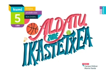 Aldatu zure ikastetxea LMH 5