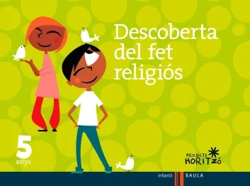 Descoberta del fet religiós 5 anys