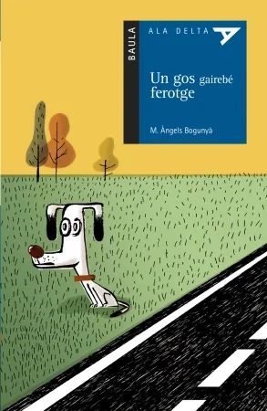 Un gos gairebé ferotge