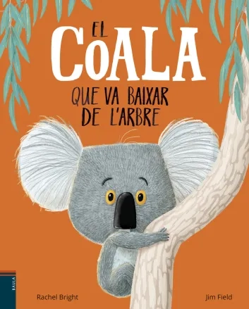 El coala que va baixar de l´arbre