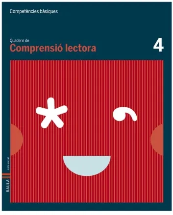 Quadern Comprensió lectora 4.Competències bàsiques
