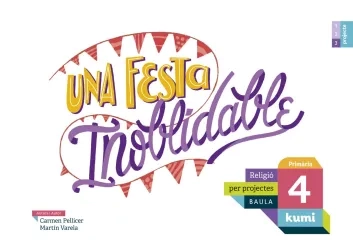 Una festa inoblidable 4t Primària