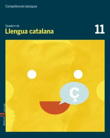 Quadern de Llengua catalana 11. Competències bàsiques