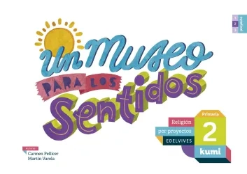 Un museo para los sentidos 2.º Primaria
