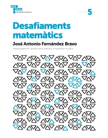 Desafiaments Matemàtics 5è Primària